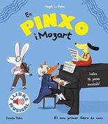 En Pinxo i Mozart. Llibre Musical (Llibres de Sons)
