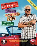 diners, drive-ins, and dives: the funky finds in flavortown: america's classic joints and killer comfort food (en Inglés)