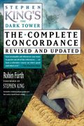 Stephen King'S the Dark Tower: The Complete Concordance (en Inglés)