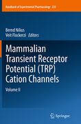 Mammalian Transient Receptor Potential (Trp) Cation Channels: Volume II (en Inglés)