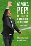 (cat).gracies, pep!. el llegat de guardiola en 100 idees (en Catalán)