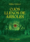 Ojos Llenos de Árboles