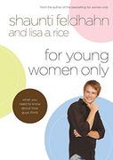 For Young Women Only: What you Need to Know About how Guys Think (en Inglés)