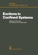 excitons in confined systems: proceedings of the international meeting, rome, italy, april 13 16, 1987