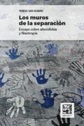 Los Muros de la Separación: Ensayo Sobre Alterofobia y Filantropía