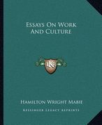 essays on work and culture (en Inglés)