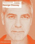 George Clooney. Anatomy of an Actor (Cahiers du Cinema) (en Inglés)