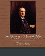 the diary of a man of fifty (en Inglés)