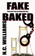 Fake Baked: You can't con an innocent tan... (en Inglés)