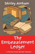 The Embezzlement Ledger (en Inglés)