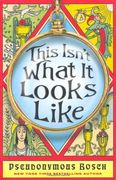 This Isn't What it Looks Like (Secret (Paperback Little Brown)) 