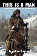 This is a Man "A study of Vladimir Putin and our modern era" (en Inglés)