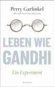 Leben wie Gandhi de Perry Garfinkel(Lotos) (en Alemán)