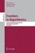 frontiers in algorithms: 4th international workshop, faw 2010, wuhan, china, august 11-13, 2010, proceedings (en Inglés)