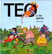Teo y su perro (Teo descubre el mundo) (in Spanish)