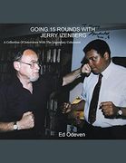 Going 15 Rounds With Jerry Izenberg (en Inglés)