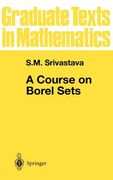 A Course on Borel Sets (Graduate Texts in Mathematics, Vol. 180) (en Inglés)
