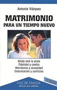 matrimonio para un tiempo nuevo