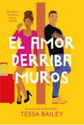El Amor Derriba Muros
