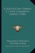 Il Bucolicum Carmen E I Suoi Commenti Inediti (1906) (en Latin)