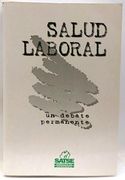 Libro de Salud Laboral, un Debate Permanente