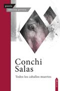 TODOS LOS CABALLOS MUERTOS (en Castellano)