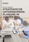 Strategische Unternehmensplanung in Jungen kmu (en Alemán)