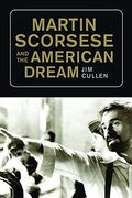 Martin Scorsese and the American Dream (en Inglés)