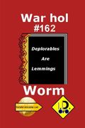 Warhol Worm 162 (Edicao em portugese) (en Portugués)