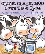 Click, Clack, Moo: Cows That Type (Click, Clack Books) (en Inglés)