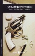 Uno, Pequeño Y Libre!