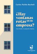 ¿Hay ventanas rotas en su empresa? (in Spanish)