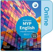 Myp English Language Acquisition (Proficient) Enhanced Online Book 