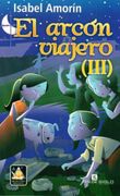 Arcon viajero (iii), el