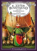 e. aster bunnymund and the warrior eggs at the earth ` s core! (en Inglés)