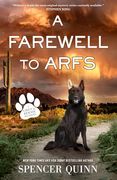 A Farewell to Arfs: A Chet & Bernie Mystery (a Chet & Bernie Mystery, 15) (en Inglés)