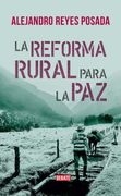 La reforma rural para la paz