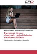 Ejercicios Para El Desarrollo de Habilidades En Microsoft Excel