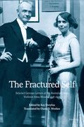 The Fractured Self: Selected German Letters of the Australian-born Violinist Alma Moodie, 1918-1943 (en Inglés)