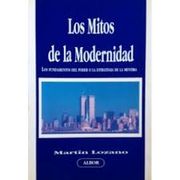 Los Mitos de la Modernidad
