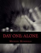 Day One: Alone (en Inglés)