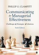 Communicating for Managerial Effectiveness: Challenges | Strategies | Solutions (en Inglés)