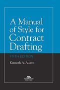 A Manual of Style for Contract Drafting, Fifth Edition (en Inglés)