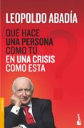 Qué Hace una Persona Como tú en una Crisis Como Esta?