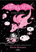 ISADORA MOON SE METE EN UN LIO ED ESP - MUNCASTER, HARRIET - Libro Físico