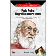 Paulo Freire. Biografía a cuatro voces
