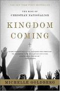 kingdom coming,the rise of christian nationalism