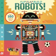 Flip, Flap, Build: Robots (en Inglés)