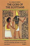 the gods of the egyptians,or studies in egyptian mythology (en Inglés)