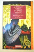 Antologia poetica de Pablo neruda (Clasicos Esenciales Santillana)